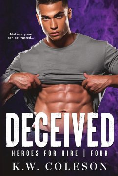 Deceived (A Steamy and Suspenseful Romance) - Coleson, K. W.