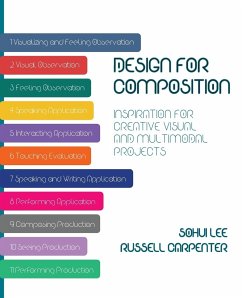 Design for Composition - Lee, Sohui; Carpenter, Russell