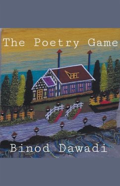 The Poetry Game - Dawadi, Binod