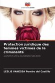 Protection juridique des femmes victimes de la criminalité
