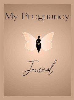 My Pregnancy Journal - Hawkins, Felicia