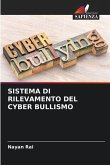 SISTEMA DI RILEVAMENTO DEL CYBER BULLISMO