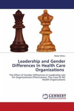 Cover Leadership and Gender Differences In Health Care Organizations