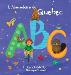 L'Abécédaire du Québec - Pigot, Estelle