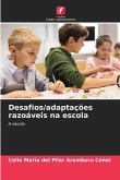 Desafios/adaptações razoáveis na escola