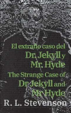 El extraño caso del Dr. Jekyll y Mr. Hyde - The Strange Case of Dr Jekyll and Mr Hyde - Stevenson, Robert Louis