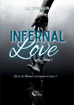 Infernal Love - Thornton, J. M