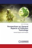 Perspectives on General Aspects of Pollution Toxicology