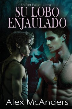 Su lobo enjaulado - McAnders, Alex