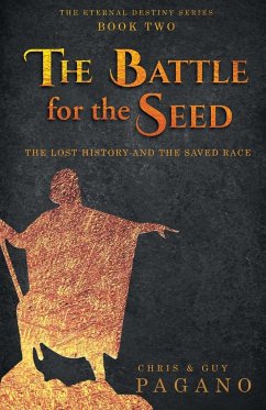 The Battle For The Seed - Pagano, Chris