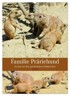 Familie Präriehund (Wandkalender 2024 DIN A2 hoch), CALVENDO Monatskalender