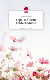 Hope, die kleine Entdeckerbiene. Life is a Story - story.one
