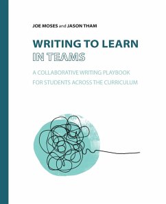 Writing to Learn in Teams