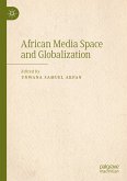 African Media Space and Globalization (eBook, PDF)