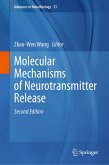 Molecular Mechanisms of Neurotransmitter Release (eBook, PDF)