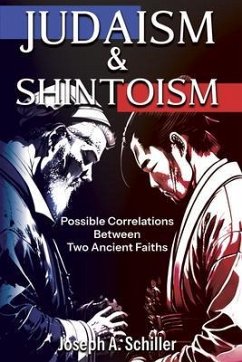 Cover Judaism & Shintoism - Possible Correlations Between Two Ancient Faiths (eBook, ePUB)
