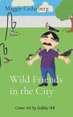 Wild Friends in the City (eBook, ePUB) Wild Friends in the City (eBook, ePUB)