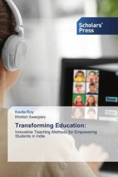 Transforming Education: - Roy, Kavita;Swargiary, Khritish