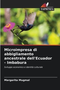 Microimpresa di abbigliamento ancestrale dell'Ecuador - Imbabura - Mugmal, Margarita