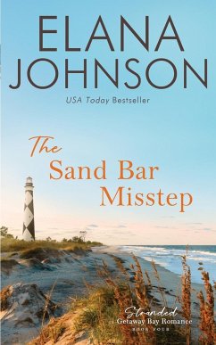 The Sand Bar Misstep - Johnson, Elana