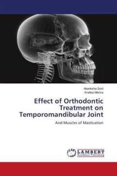 Effect of Orthodontic Treatment on Temporomandibular Joint - Soni, Akanksha;Mishra, Kratika