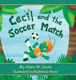 Cecil and the Soccer Match - Jones, Adam W.