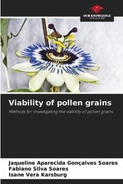 Viability of pollen grains - Soares, Jaqueline Aparecida Gonçalves;Soares, Fabiano Silva;Karsburg, Isane Vera