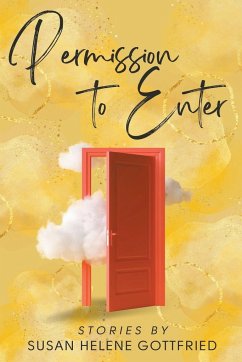 Permission to Enter - Gottfried, Susan Helene