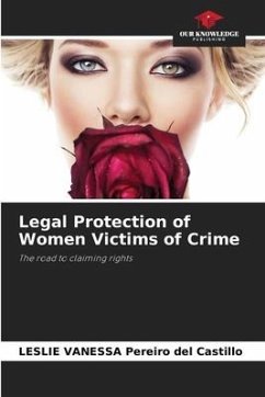 Legal Protection of Women Victims of Crime - Pereiro del Castillo, LESLIE VANESSA