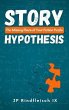 Story Hypothesis (eBook, ePUB) - Bild 1
