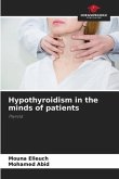 Hypothyroidism in the minds of patients