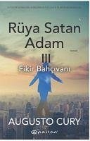 Fikir Bahcivani - Rüya Satan Adam 3 - Cury, Augusto