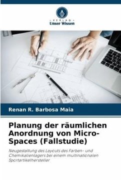 Cover Planung der räumlichen Anordnung von Micro-Spaces (Fallstudie)