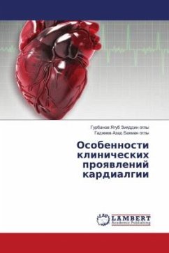 Osobennosti klinicheskih proqwlenij kardialgii - Yagub Ziqddin ogly, Gurbanow;Azad Bahman ogly, Gadzhiew