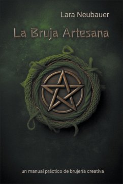 La Bruja artesana - Neubauer, Lara