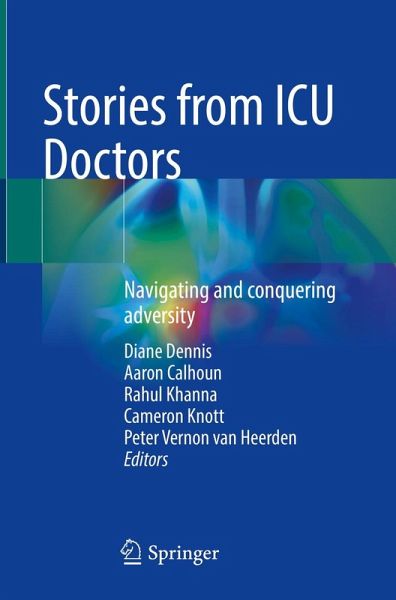 Stories from ICU Doctors (eBook, PDF) Stories from ICU Doctors (eBook, PDF)
