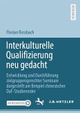 Interkulturelle Qualifizierung neu gedacht (eBook, PDF)
