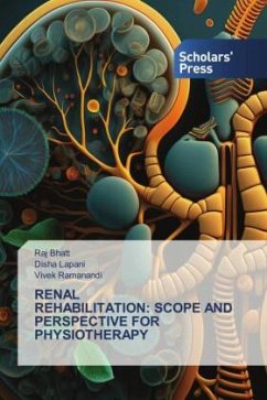 RENAL REHABILITATION: SCOPE AND PERSPECTIVE FOR PHYSIOTHERAPY - Bhatt, Raj;Lapani, Disha;RAMANANDI, VIVEK