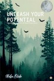 Unleash Your Potential