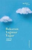 Bakarsin Yagmur Yagar