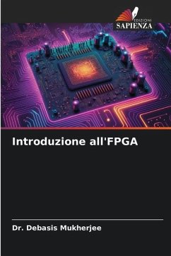 Introduzione all'FPGA - Mukherjee, Dr. Debasis