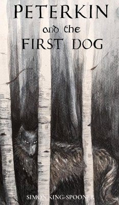 Peterkin and the First Dog - King-Spooner, Simon