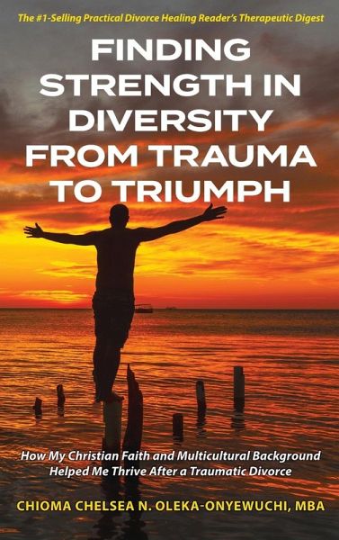 Finding Strength in Diversity From Trauma to Triumph Finding Strength in Diversity From Trauma to Triumph