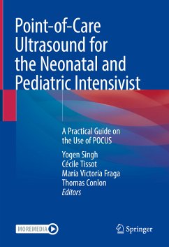 Point-of-Care Ultrasound for the Neonatal and Pediatric Intensivist (eBook, PDF)