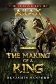 The Making of a King (eBook, ePUB)