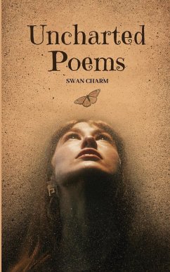 Uncharted Poems - Charm, Swan