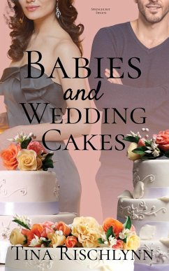 Babies & Wedding Cakes - Rischlynn, Tina