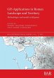 GIS Applications in Roman Landscape and... - Bild 1