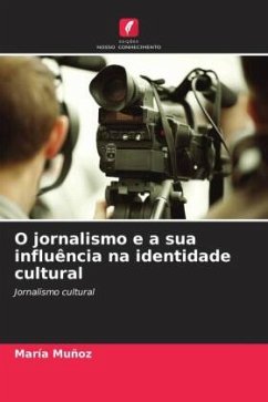 Cover O jornalismo e a sua influência na identidade cultural