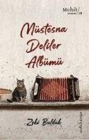 Müstesna Deliler Albümü - Bulduk, Zeki